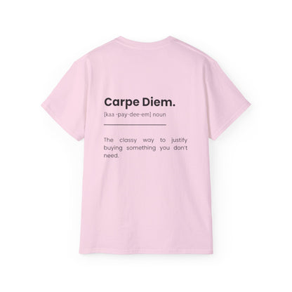 Funny Simple Carpe Diem Tee, Unisex Cotton T-Shirt, Inspirational Quote Gift, Seize the Day Shirt, High-Quality Top