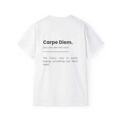 Funny Simple Carpe Diem Tee, Unisex Cotton T-Shirt, Inspirational Quote Gift, Seize the Day Shirt, High-Quality Top